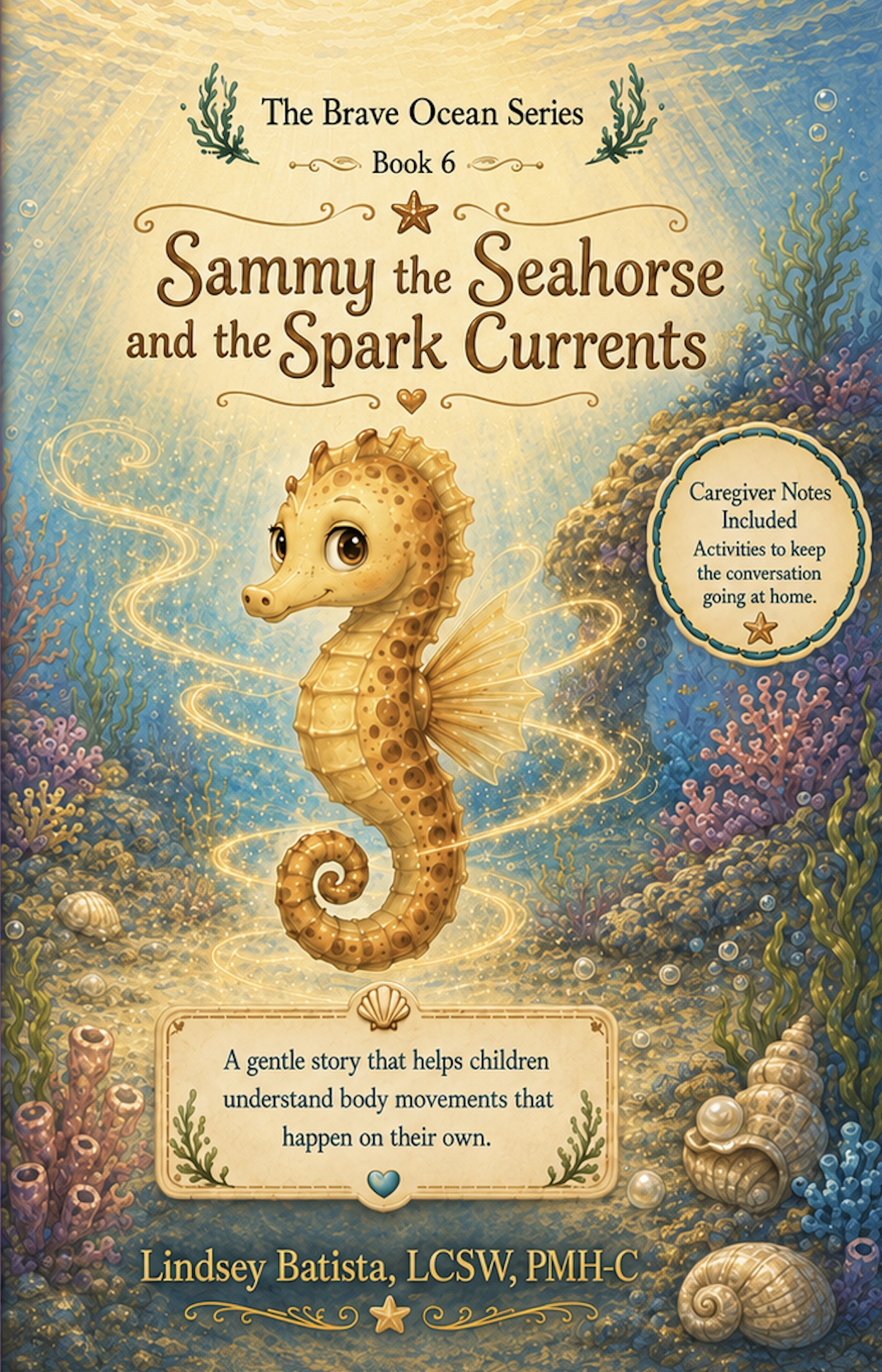 Sammy the Seahorse and the Spark Currents