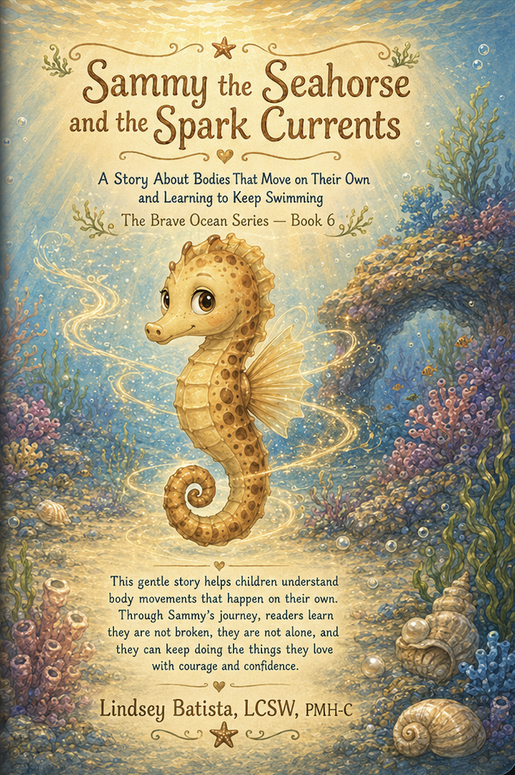 Sammy the Seahorse and the Spark Currents